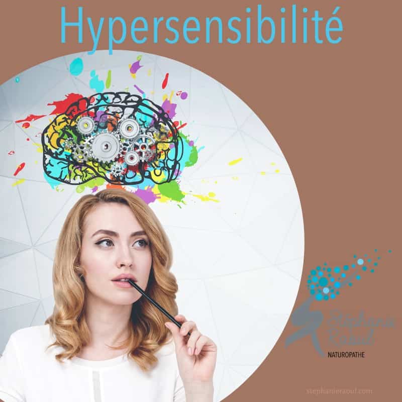 Accompagnement hypersensibilité Valence par Stéphanie Raoul naturopathe Valence
